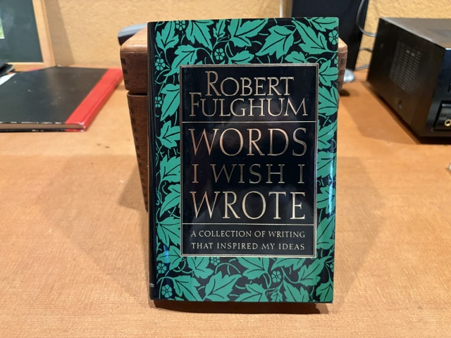 Words I Wish I Wrote